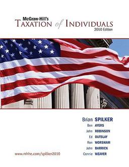 Taxation of Individuals, 2010 Edition Taxation of Individuals, 2010 Edition