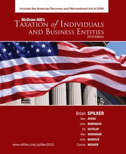 Taxation of Individuals and Business Entities, 2010 Edition Taxation of Individuals and Business Entities, 2010 Edition