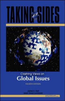 Taking Sides: Clashing Views on Global Issues 4th 9780073527246 Front Cover