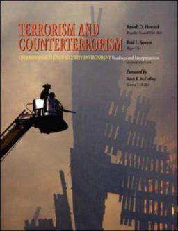 Terrorism and Counterterrorism Understanding the New Security Environment, Readings and Interpretations 2nd 9780073527710 Front Cover