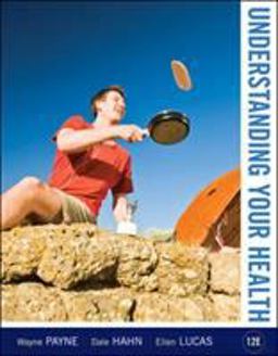 Understanding Your Health 12th 9780073529752 Front Cover