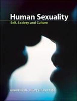 Human Sexuality: Self, Society, and Culture  9780073532165 Front Cover