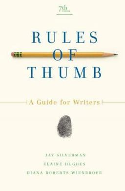 Rules of Thumb A Guide for Writers 7th 9780073533193 Front Cover
