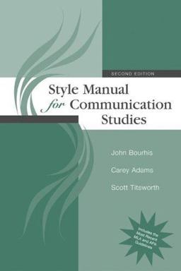 Style Manual for Communication Studies 2nd 9780073534206 Front Cover