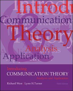 Introducing Communication Theory: Analysis and Application Introducing Communication Theory: Analysis and Application