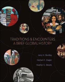 Traditions and Encounters A Brief Global History  9780073534534 Front Cover