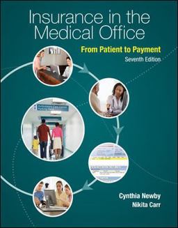 Insurance in the Medical Office from Patient to Payment 7th 9780073545127 Front Cover
