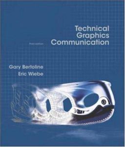 Technical Graphics Communication 3rd 9780073655987 Front Cover