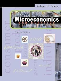 Microeconomics and Behavior 4th 1999 9780073660837 Front Cover