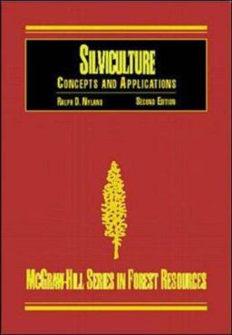 Silviculture Concepts and Applications 2nd 9780073661902 Front Cover