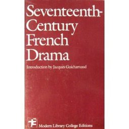 Seventeenth-Century French Drama  9780075536567 Front Cover
