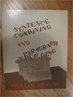 Sentence Combing and Paragraph Building  9780075536772 Front Cover