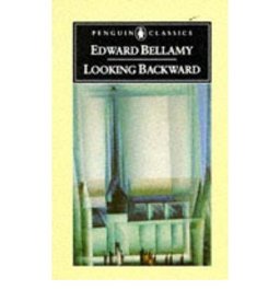Looking Backward, 2000-1887