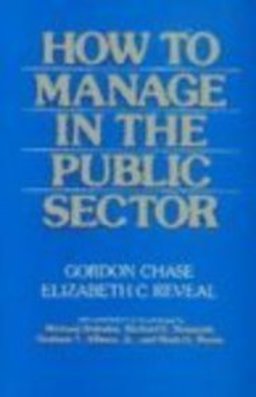 How to Manage in the Public Sector 1st 9780075548539 Front Cover