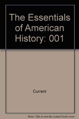 The Essentials of American History