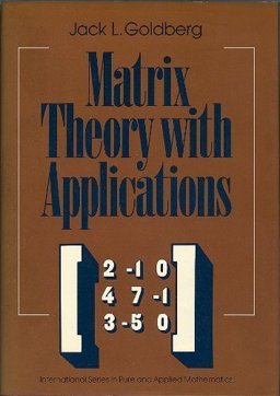 Matrix Theory with Applications