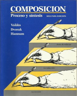 Composicion : Proceso y Sintesis 2nd 9780075573586 Front Cover