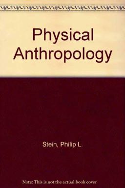 Physical Anthropology