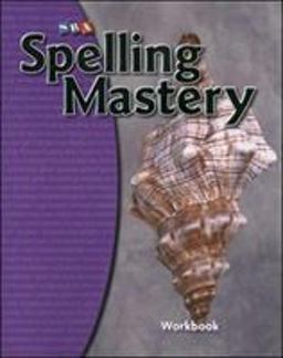 Spelling Mastery Level d, Student Workbook