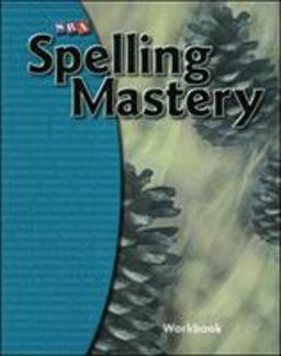 Spelling Mastery Level e, Student Workbook
