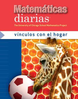 Everyday Mathematics, Grade 1, Home Links/Vínculos con el Hogar Everyday Mathematics, Grade 1, Home Links/Vínculos con el Hogar