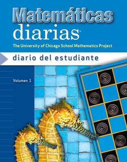 Everyday Mathematics, Grade 2, Student Math Journal 1/ Diario Del Estudiante Everyday Mathematics, Grade 2, Student Math Journal 1/ Diario Del Estudiante