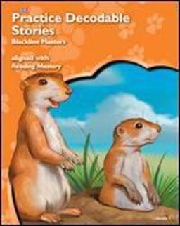 Reading Mastery Reading/Literature Strand Grade 1, Decodable Stories Blackline Masters
