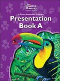 Reading Mastery Language Arts Strand Grade 4, Presentation Book A