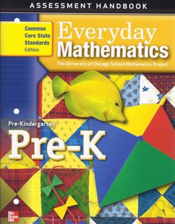 Everyday Mathematics, Grade Pre-K, Assessment Handbook