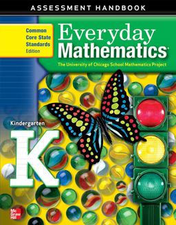 Everyday Mathematics, Grade K, Assessment Handbook