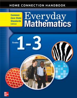 Everyday Mathematics, Grades 1-3, Home Connection Handbook