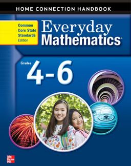 Everyday Mathematics, Grades 4-6, Home Connection Handbook