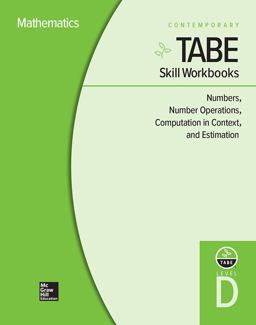 TABE Skill Workbooks Level d: Numbers, Number Operations, Computation in Context, and Estimation - 10 Pack