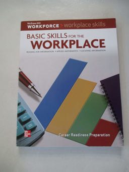 Workplace Skills: Basic Skills for the Workplace, Student Workbook