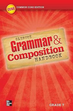 Grammar and Composition Handbook, Grade 7