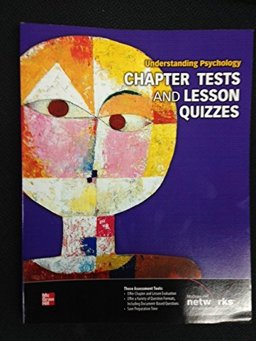 Understanding Psychology, Chapter Tests and Lesson Quizzes