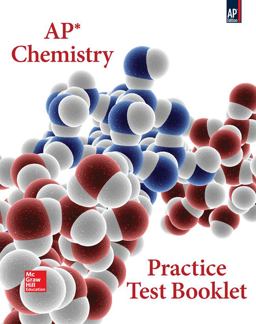 Chang, Update Chemistry © 2014 11e, AP Chemistry Practice Test Book