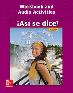 Asi Se Dice! Level 4, Workbook and Audio Activities