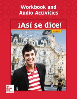 Asi Se Dice! Level 2, Workbook and Audio Activities  9780076668663 Front Cover
