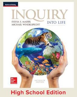Mader, Inquiry into Life, 2017, 15e, Student Edition, Reinforced Binding Mader, Inquiry into Life, 2017, 15e, Student Edition, Reinforced Binding