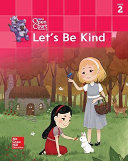 Open Court Reading Little Book, Grade K, Unit 2 Let's Be Kind