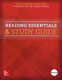 Discovering Our Past: a History of the United States, Reading Essentials & Study Guide