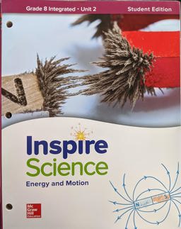 Inspire Science: Integrated G8 Write-In Student Edition Unit 2