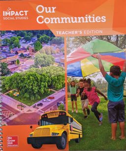 IMPACT Social Studies, Our Communities, Grade 3, Teacher's Edition