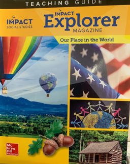 IMPACT Social Studies, Our Place in the World, Grade 1, IMPACT Explorer Magazine Teaching Guide