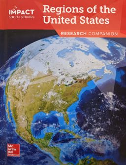 IMPACT Social Studies, Regions of the United States, Grade 4, Research Companion 1st 9780076956067 Front Cover