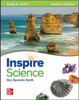 Inspire Science: Grade 4, Student Edition, Unit 3