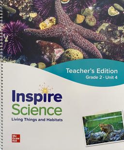 Inspire Science: Grade 2, Teacher's Edition, Unit 4