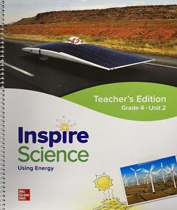 Inspire Science: Grade 4, Teacher's Edition, Unit 2
