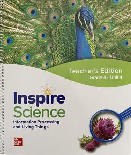 Inspire Science: Grade 4, Teacher's Edition, Unit 4